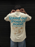 Stand Out From The Noise Oversized Tee