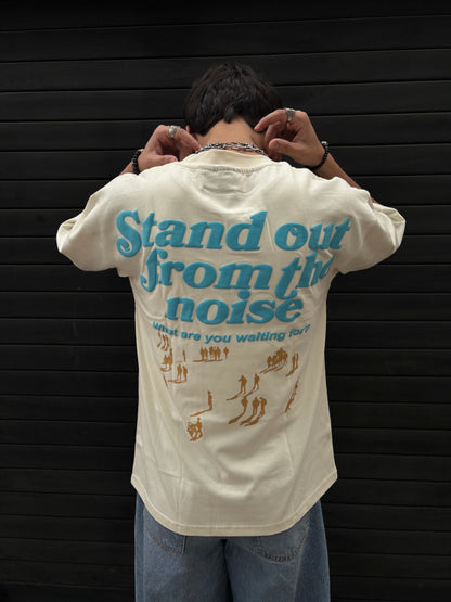 Stand Out From The Noise Oversized Tee